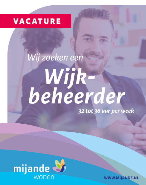 Wijkbeheerder(s) gezocht 